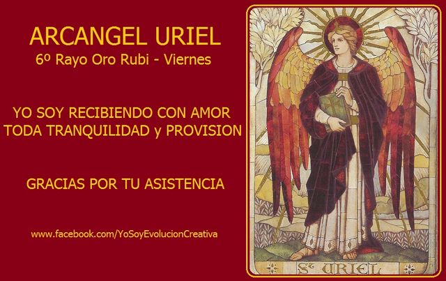 6º Rayo - Oro Rubi - Viernes - Arcangel Uriel - Bendiciendo mi Prosperidad y mi Tranquilidad